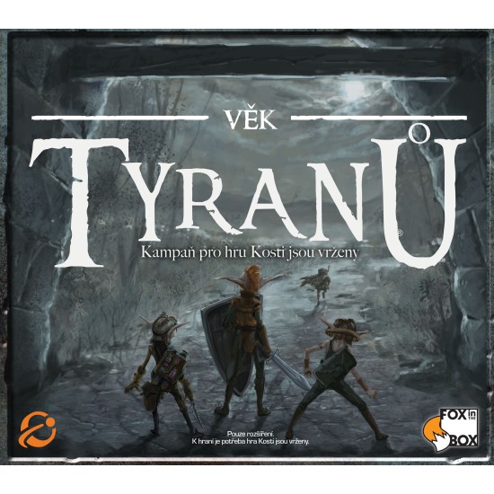 Kosti jsou vrženy: Věk tyranů Kosti jsou vrženy: Věk tyranů